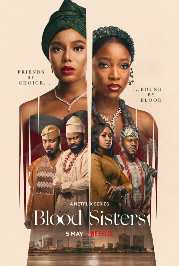 Streaming Platforms and the Global Reach of Nigerian Cinema: A Case Study of “Blood Sisters”